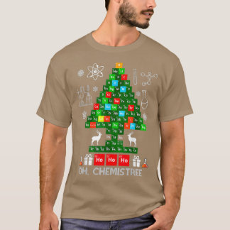 Science Christmas Oh Chemist Tree Chemistree T-Shirt