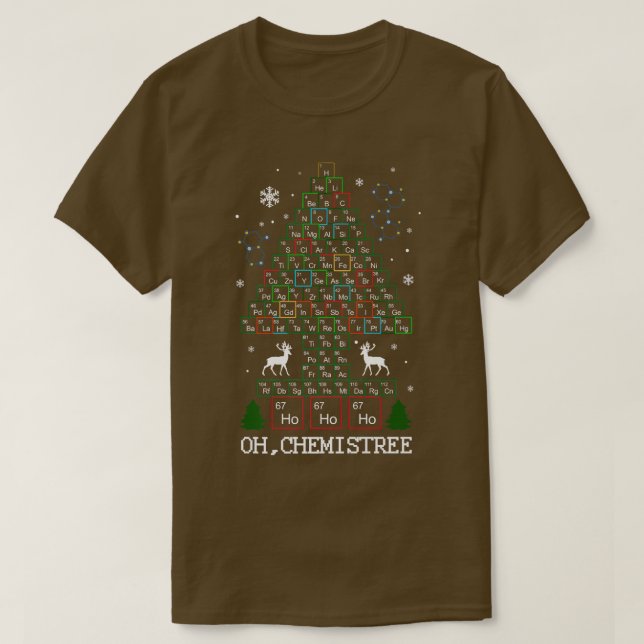 Science Christmas Shirt Oh Chemist Tree Chemistree (Design Front)