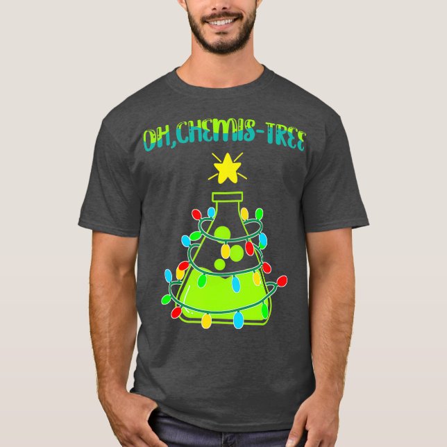 Science Christmas Tree Pun Oh Chemistree Funny T-Shirt (Front)