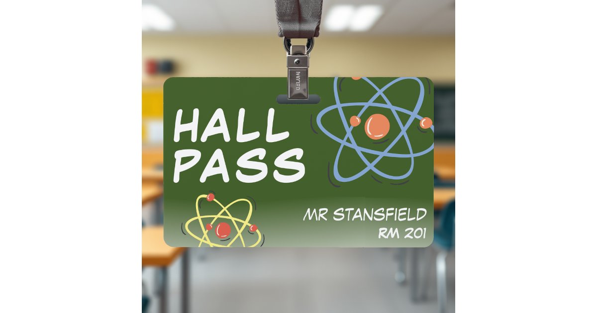 Science Class Teacher School Classroom Hall Pass ID Badge | Zazzle