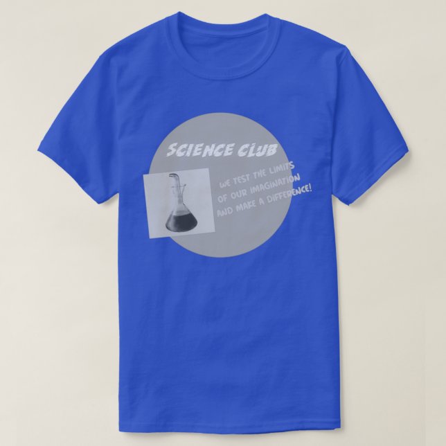 Science Club 1 T-Shirt (Design Front)
