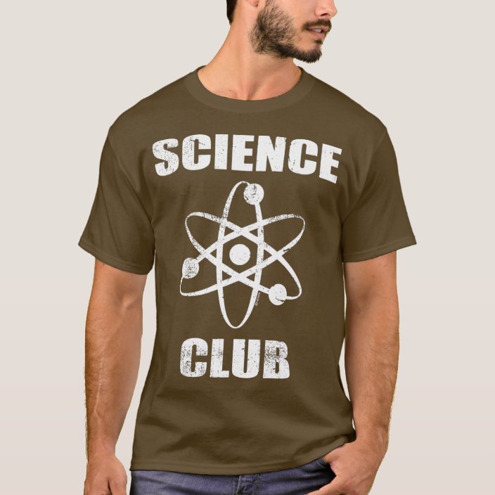 Science Club Scientific Student Chemistry TShirt Zazzle.co.uk