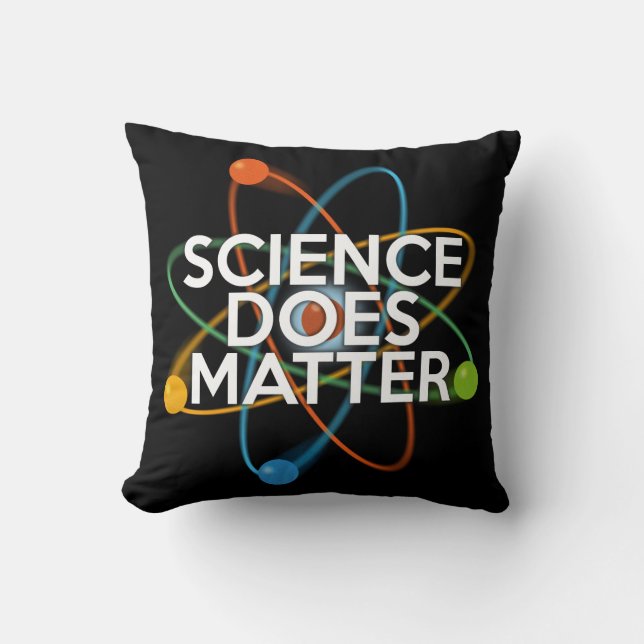 SCIENCE DOES MATTER CUSHION (Front)