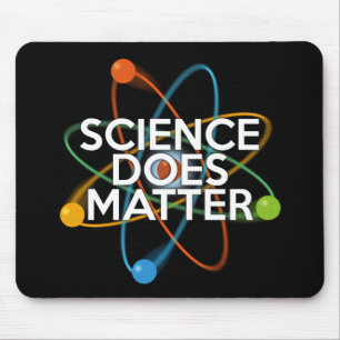 SCIENCE DOES MATTER MOUSE MAT