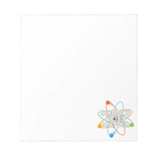 SCIENCE DOES MATTER NOTEPAD