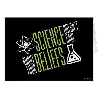 Science Doesn't Care