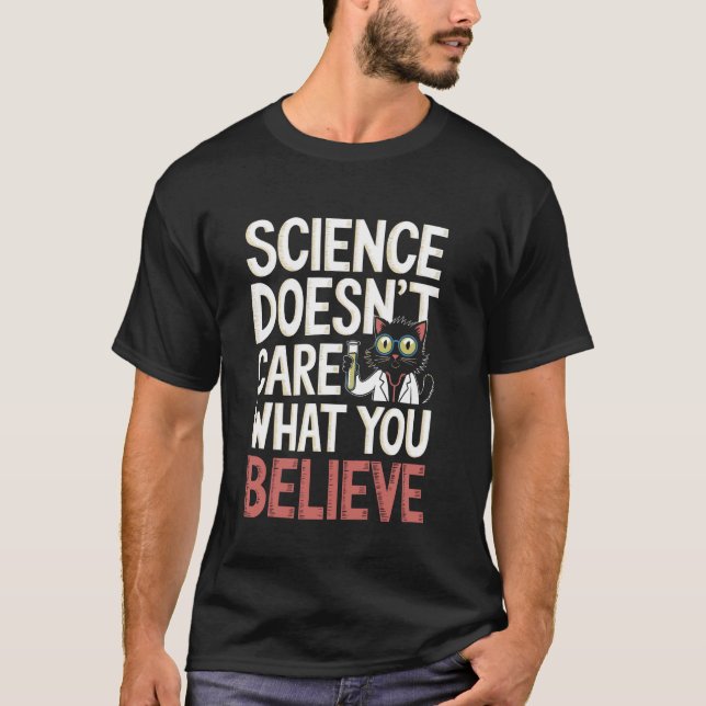 Science Doesn't Care Cat Funny Retro Design T-Shirt (Front)
