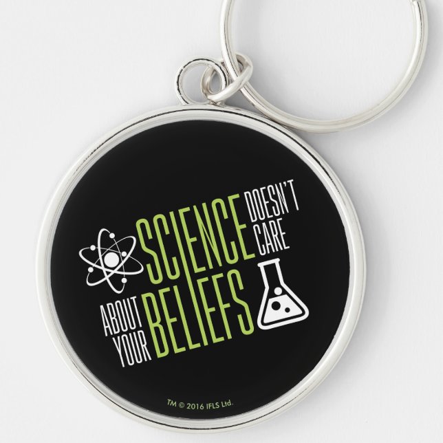 Science Doesn't Care Key Ring (Front)