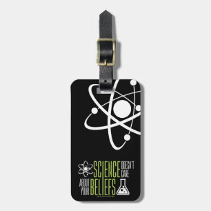 Science Doesn't Care Luggage Tag