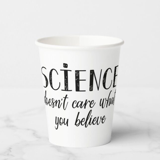 Science Doesn't Care What You Believe 2 Paper Cups (Left)