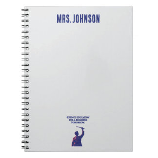 Science Education for a Brighter Tomorrow Future Notebook