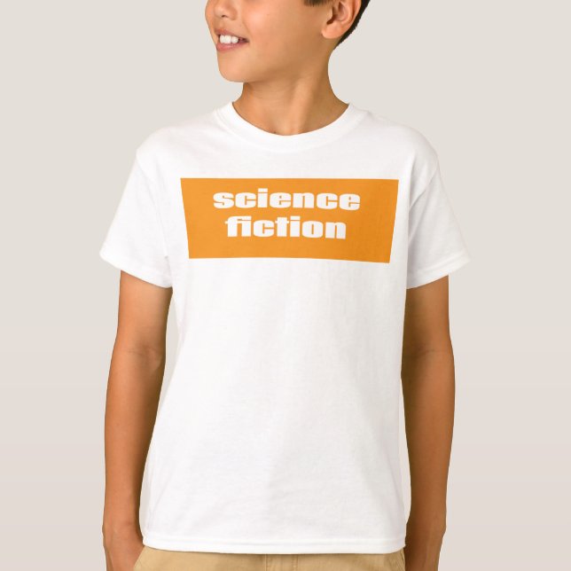 Science Fiction T-Shirt (Front)