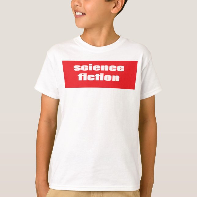 Science Fiction T-Shirt (Front)