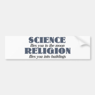 Science flies you to the moon bumper sticker