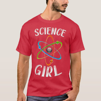 Science Girl Chemistry Lover Biology Student Teach T-Shirt