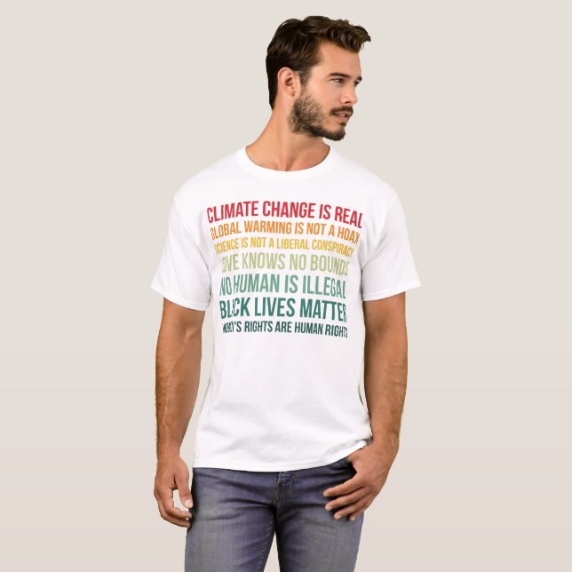 Science Global Warming Climate Change Is Real T-Shirt (Front Full)