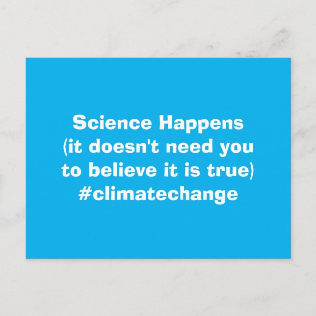 Science Happens Climate Change Postcard (Front)