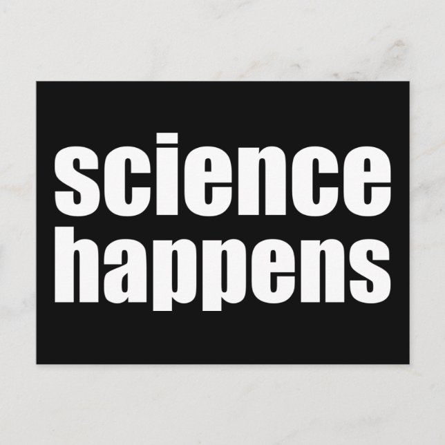 Science Happens Postcard (Front)