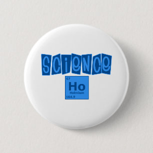 Science Ho 6 Cm Round Badge