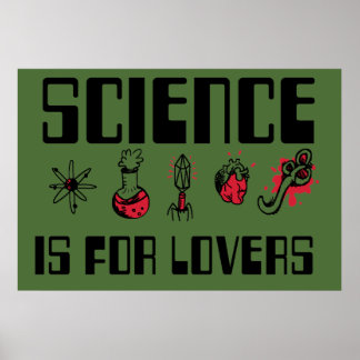 Science is for Lovers Poster