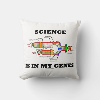 Science Is In My Genes (DNA Replication) Cushion