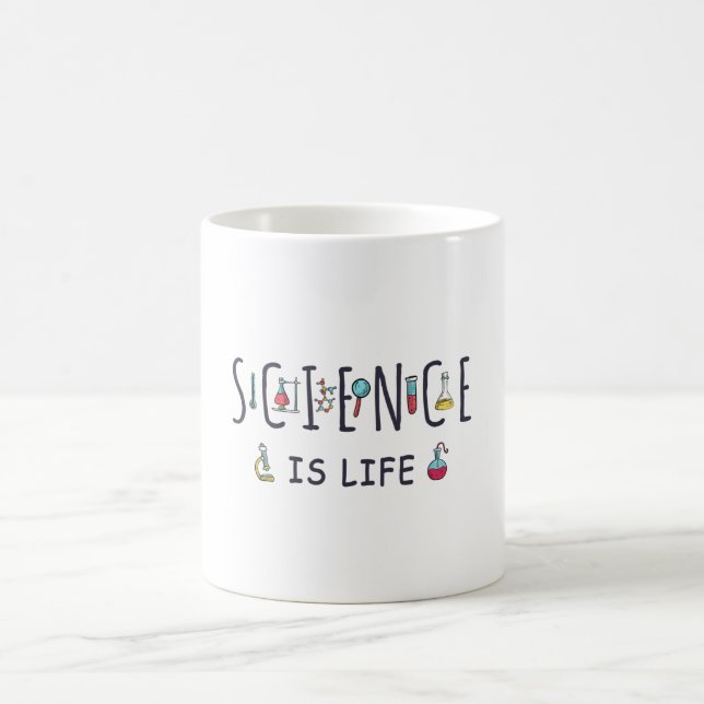 Science is life coffee mug (Center)