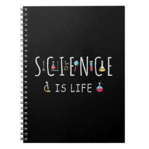 Science is life notebook