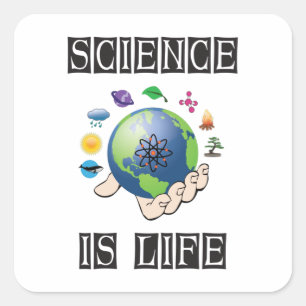 Science is life square sticker
