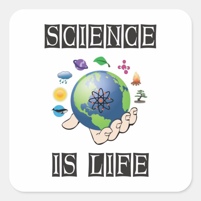 Science is life square sticker (Front)