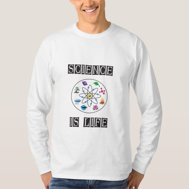 Science is life T-Shirt (Front)
