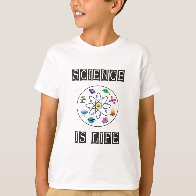 Science is life T-Shirt (Front)