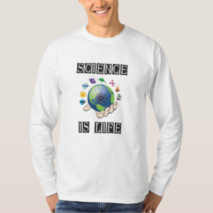 Science is life T-Shirt