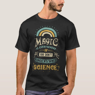 Science is Magic girl T-Shirt