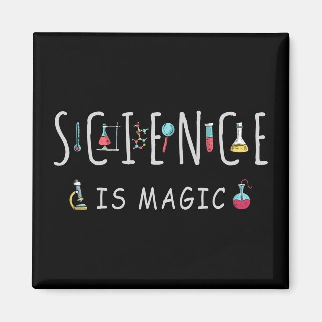 Science is magic magnet (Front)