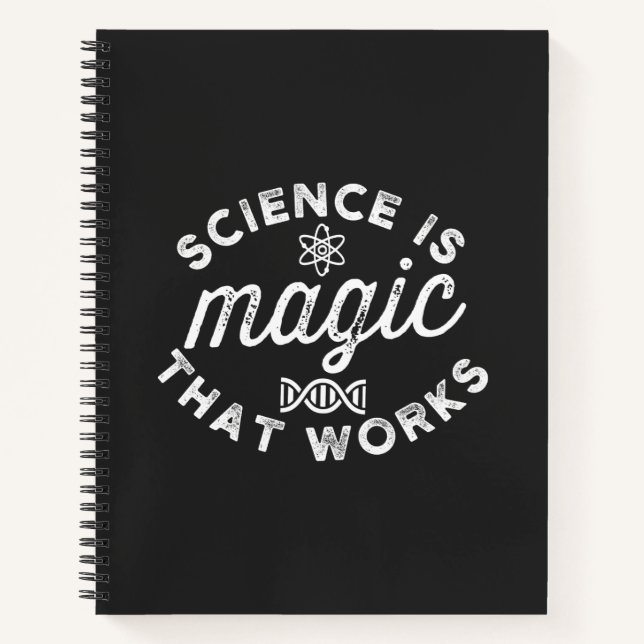 SCIENCE IS MAGIC THAT WORKS NOTEBOOK (Front)