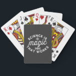 SCIENCE IS MAGIC THAT WORKS PLAYING CARDS<br><div class="desc">science is magic that works, science is magic that works meaning, who said science is magic that works, science its like magic that works, science is magic that works at school, science is magic that works at night, science is magic that works at arbys, science is magic that works better,...</div>