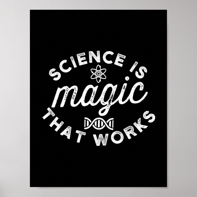 SCIENCE IS MAGIC THAT WORKS POSTER (Front)