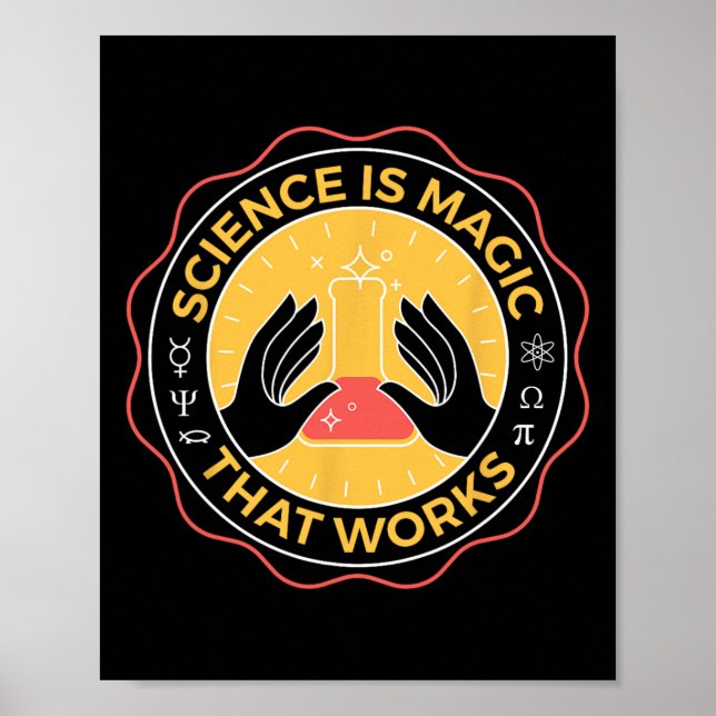 Science Is Magic That Works Science  Poster (Front)