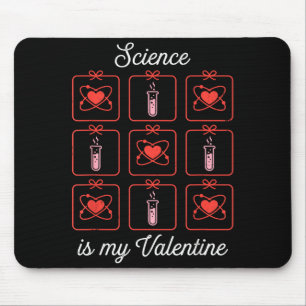 Science Is My Valentine Chemistry Atom Test Tube T Mouse Mat