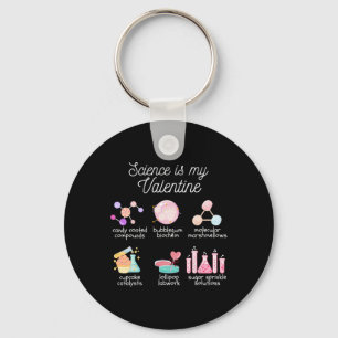 Science Is My Valentine Chemistry Biology Physics Key Ring