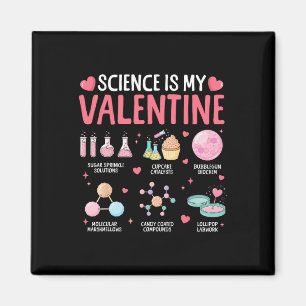 Science Is My Valentine Stem Love Chemistry Hearts Magnet