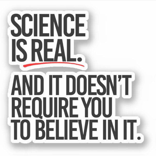 SCIENCE IS REAL (Front)