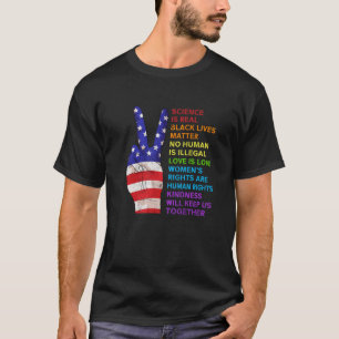 Science Is Real Black Lives Matter Kindness Togeth T-Shirt