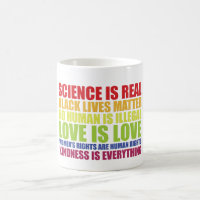 Science Is Real Black Lives Matter LGBT Pride 