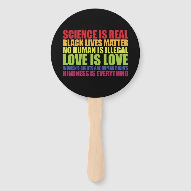 Science Is Real Black Lives Matter LGBT Pride  Hand Fan (Front)