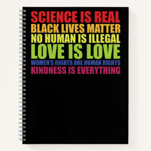 Science Is Real Black Lives Matter LGBT Pride Notebook