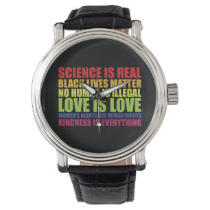 Science Is Real Black Lives Matter LGBT Pride Watch