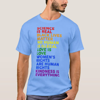 Science is Real Black Lives Matter Pride Month  (1 T-Shirt