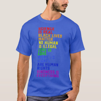 Science is Real Black Lives Matter Pride Month (1 T-Shirt