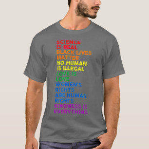 Science is Real Black Lives Matter Pride Month (1 T-Shirt